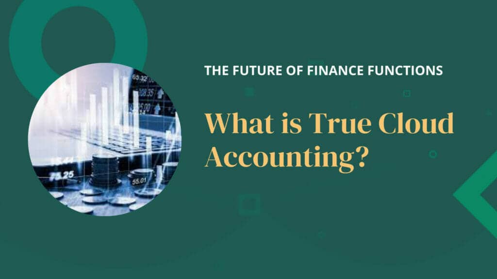 What is True Cloud Accounting?