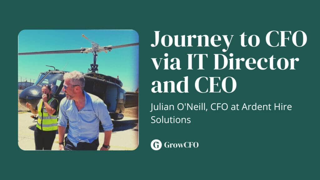 My Journey to CFO with Julian O'Neill on The GrowCFO Show