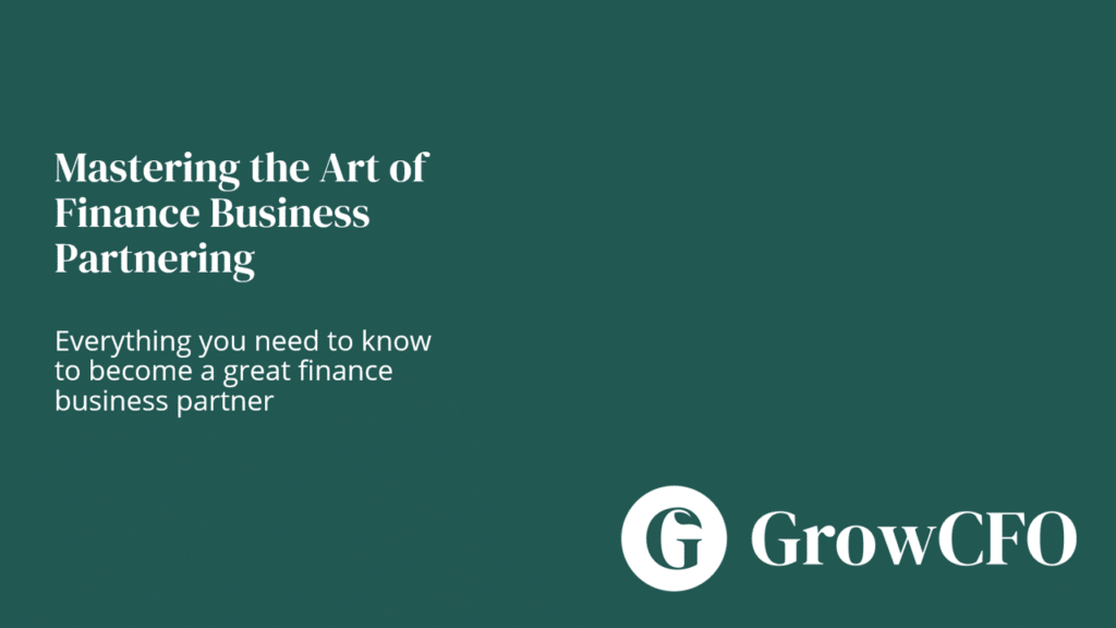 Mastering the art of finance business partnering