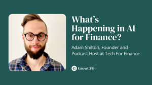 What's Happening in AI for Finance with Adam Shilton