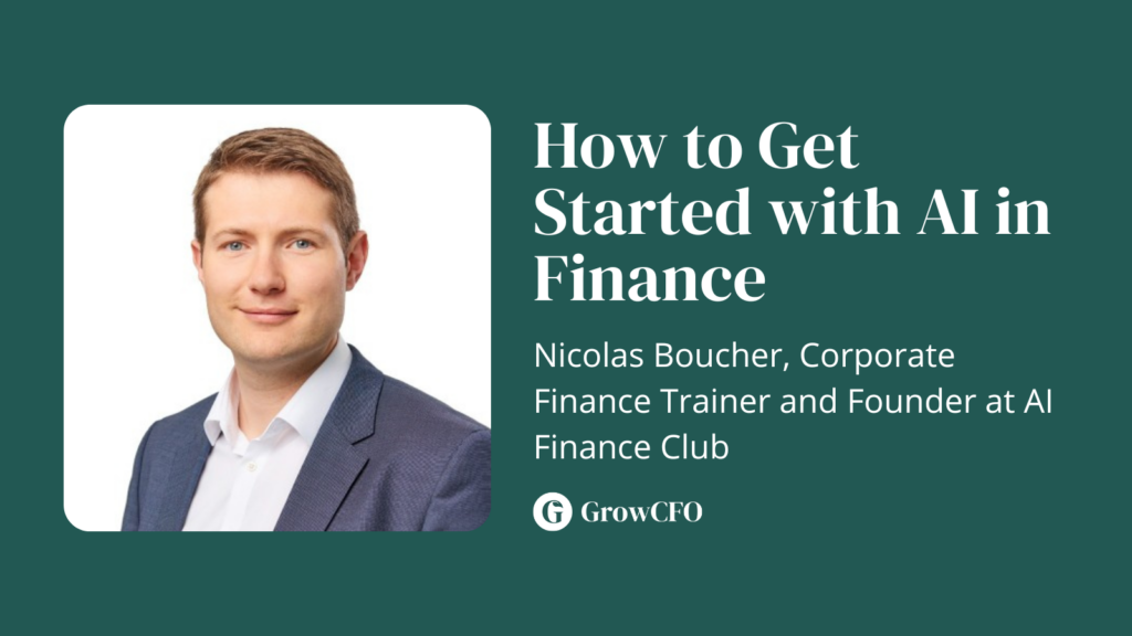 How to Get Started With AI in Finance with Nicolas Boucher