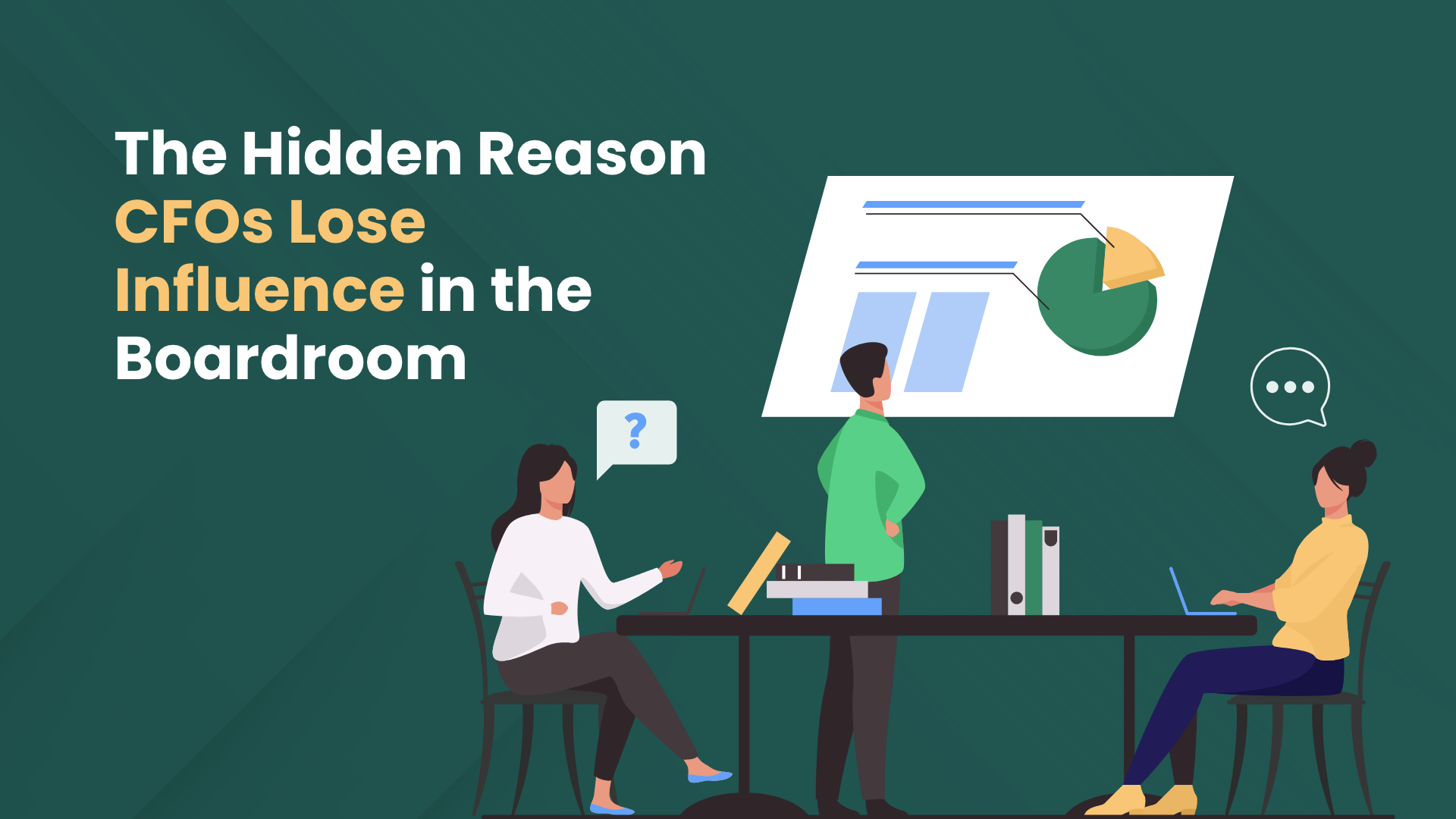 The Hidden Reason CFOs Lose Influence in the Boardroom - GrowCFO