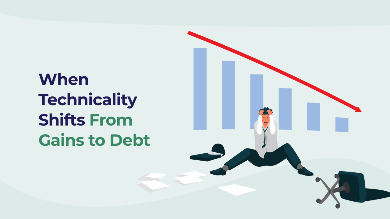 When Technicality Shifts From Gains to Debt - GrowCFO
